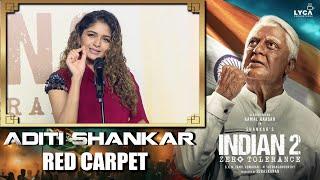 Indian 2 Audio Launch - Aditi Shankar Speech  Red Carpet  Kamal Haasan  Shankar  Anirudh  Lyca