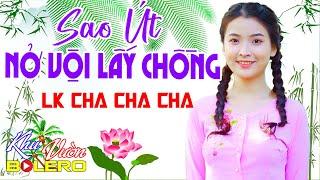 Sao Út Nở Vội Lấy Chồng Bolero Cha Cha Toàn Bài Hay Phối Mới Cực Chuẩn Nghe Thử Ai Dè Nghiện Luôn