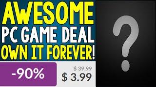 ABSOLUTELY AWESOME PC GAME DEAL TO BUY AND OWN FOREVER + MORE GREAT PC GAME DEALS