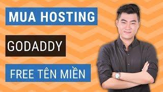 Hướng dẫn mua hosting Godaddy miễn phí tên miền 1$tháng