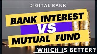 Bank Interest VS Mutual Fund I Honest Review