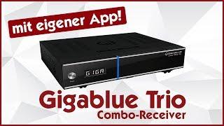 Gigablue Trio 4k UHD Receiver  Dieser Receiver lässt sich per Smartphone oder Tablet steuern