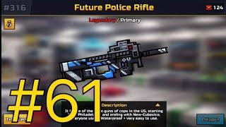 I bought the FUTURE POLICE RIFLE. Pixel Gun #61