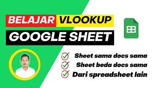 Cara Menjalankan VLOOKUP di Google Spreadsheet Khusus Baru Belajar