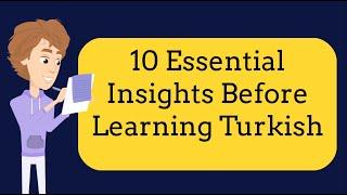 10 Essential Insights Before Learning Turkish