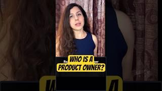 Who is a Product Owner?