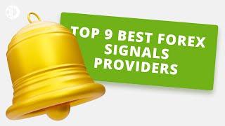 Top 9 Best Forex Signals Providers With High Win Rate