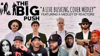 The Big Push Live Rock Medley — Reaction Mashup