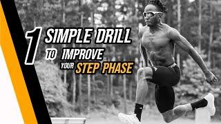 1 Simple Drill to Improve Your Step Phase