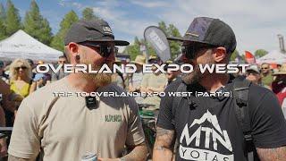 Trip to Overland Expo West Part 2 of 3 Our Favorite Products