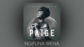 PAIGE FT SEEZUS BEATS - NGIFUNA WENA  OFFICIAL AUDIO