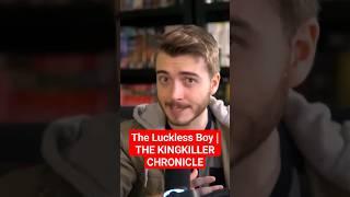 The Luckless Boy  The Kingkiller Chronicle Lore #kingkillerchronicle #booktube #booktok #books