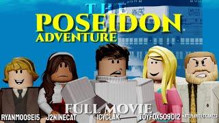 The Poseidon Adventure  Roblox Movie  Full Feature Film    Voice Acted 