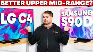 LG C4 vs. Samsung S90D Battle of The Upper Mid-Range OLEDs