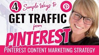 How to Get Traffic From Pinterest  Simple Pinterest Content Marketing Strategy for Beginners