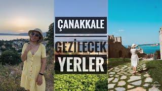 Çanakkale Gezilecek Yerler - Aynalı Çarşı - Kilitbahir Kalesi ve Köyü