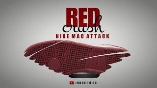 RED CRUSH 2023 Nike Mac Attack DETAILED LOOK + PRICE