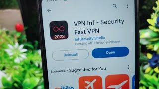 VPN Inf App Kaise Use Kare  How To Use VPN Inf Security Fast VPN
