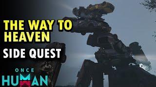 The Way To Heaven Side Quest Once Human