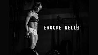 BROOKE WELLS  CROSSFIT  MOTIVATIONAL Workout Video  FITNESS 2021