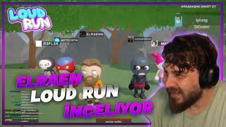 Elraen Loud Run İnceliyor Simit Oyunu