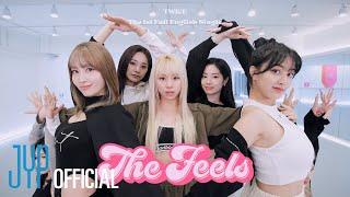 TWICE The Feels Choreography Video Moving Ver.