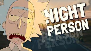 Night Person Rick and Morty Remix