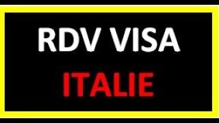  - RDV Visa touristique Italie.