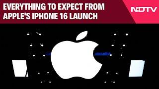 Apple Event 2024 Everything To Expect From Apples iPhone 16 Launch