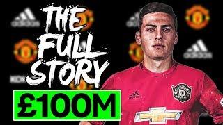 PAULO DYBALA TO MAN UTD  THE FULL STORY