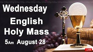 Catholic Mass Today I Daily Holy Mass I Wednesday August 28 2024 I English Holy Mass I 5.00 AM