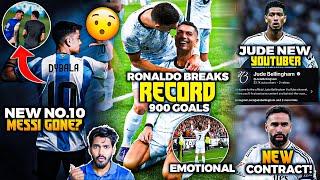 Messi no.10 taken by Dybala Ronaldo 900 goals record Jude becomes Youtuber Carvajal new contract