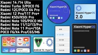 HyperOS 2.0 IndiaHyperOS 1.5ReleaseNote 10S12 Pro+13 5GRedmi 13CMIUI 14Android 15Hyper Blur