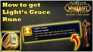 How to get Lights Grace Rune for Paladin WoW SoD