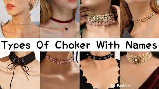 Types Of Choker With NameChoker Necklace NameTypes Of ChokersChoker NameTo Fashion