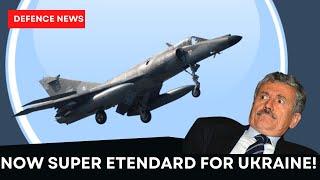 Now Super Etendards for Ukraine