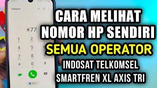 Cara cek nomor HP sendiri - Update 2024