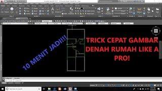 tutorial gambar denah autocad cepat 30 menit PART 1