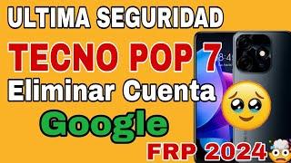 Seguridad 2024 Tecno Pop 7 Eliminar Cuenta Google Android 12  Tecno Pop 7 FRP Byppass 2024