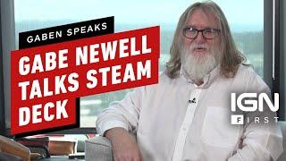 Gabe Newell Talks Steam Decks Origin Goals and Future