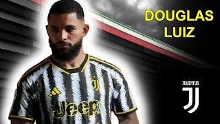 DOUGLAS LUIZ  Welcome To Juventus 2024  Full Season Highlights & Skills  Aston Villa HD