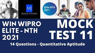 Wipro Elite NTH 2021 - Episode 11 - MOCK TEST - Quantitative Ability with Solutions MUST DO