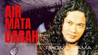 Air Mata Darah  Rhoma Irama