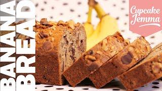 Best Ever Banana Bread Recipe  Cupcake Jemma