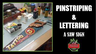 Pinstriping & Lettering  A Tattoo Removal Painted Saw Sign