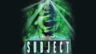 Subject  Official Trailer