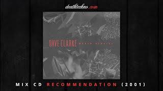 DTRecommends  Dave Clarke - World Service - Techno 2001 Mix CD 1