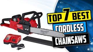 Best Cordless Chainsaw  Top 7 Cordless Electric Chainsaw Reviews Buying Guide 2024