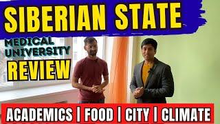 Siberian State Medical University Russia Sibmed About University City Academics Food & Mess