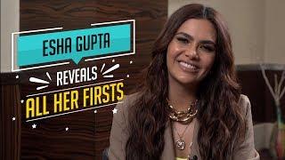 Esha Gupta reveals all her firsts  CineBlitz